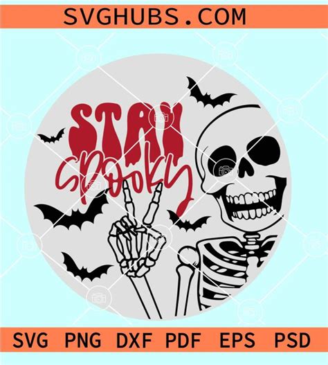 Stay Spooky Door Hanger SVG Stay Spooky Door Skeleton Peace Sign SVG