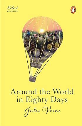 Penguin Select Classics Around The World In Eighty Days Original