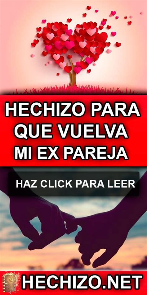 Hechizo De Amor Para Que Tu Ex Pareja Regrese Casero Til Y Eficaz