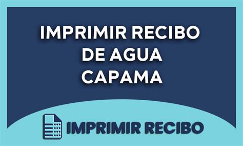 Imprimir Recibo De Agua Capama Gu A Actualizada Al