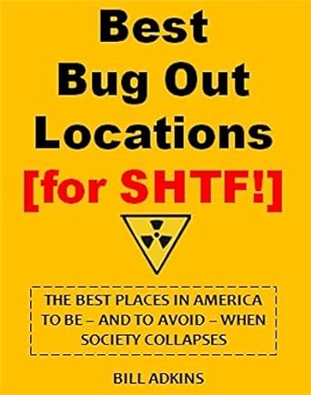 Amazon Best Bug Out Locations For Shtf The Best Places In America