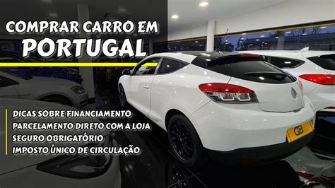 Comprar Carros em PORTUGAL Video preços e dicas sobre