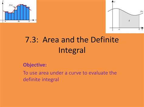 Ppt 73 Area And The Definite Integral Powerpoint Presentation Free