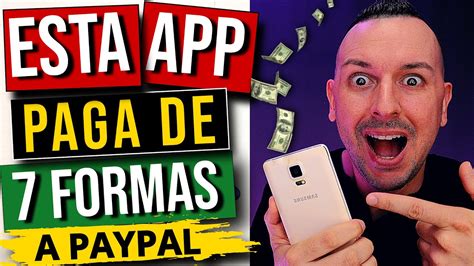 7 Formas de Ganar Dinero para PayPal con esta Nueva App MÉTODO