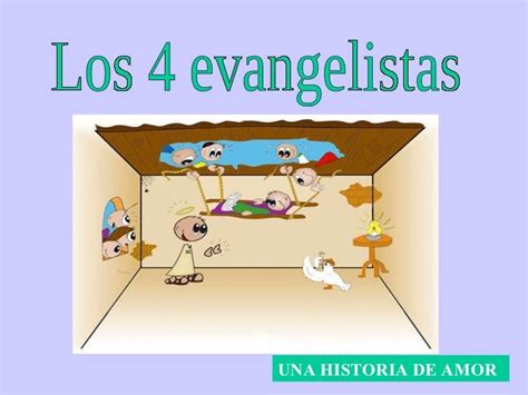 Los Cuatro Evangelistas