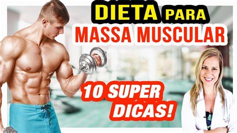 Dieta Para Ganhar Massa Muscular RÁpido 10 Mudanças Importantes Youtube