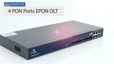 Product Video V Sol 4 Pon Epon Olt Olt Eponolt 3layerswitch Vsol