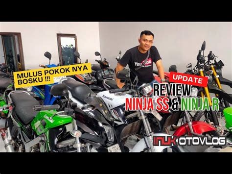 BERBURU HARTA KARN Harga Motor Ninja SS Bekas Dan Ninja R 2023