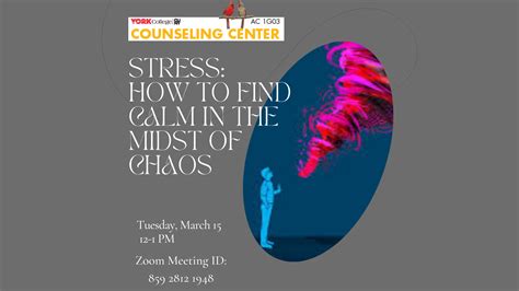 A Workshop Stress How To Stay Calm In The Midst Of Chaos