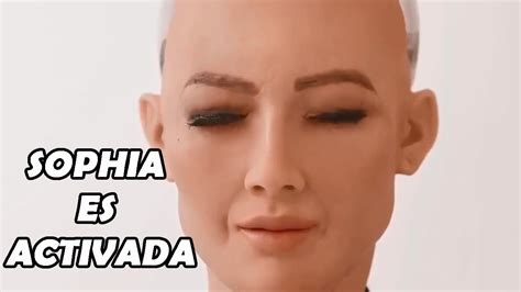 El Despertar De Sophia La Robot🤖 Youtube