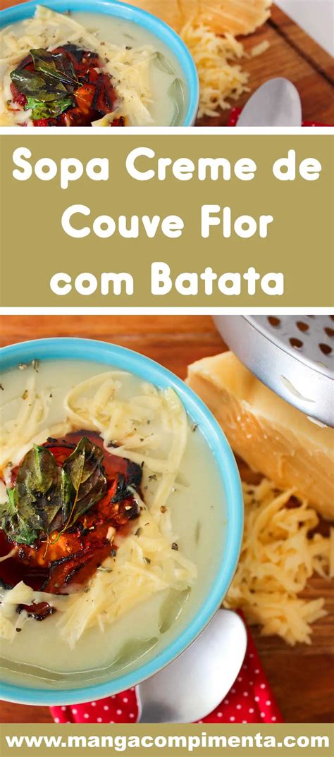 Sopa Creme De Couve Flor Batata Manga Pimenta