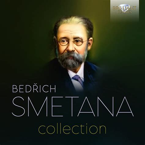 Bedrich Smetana Collection La Boîte à Musique