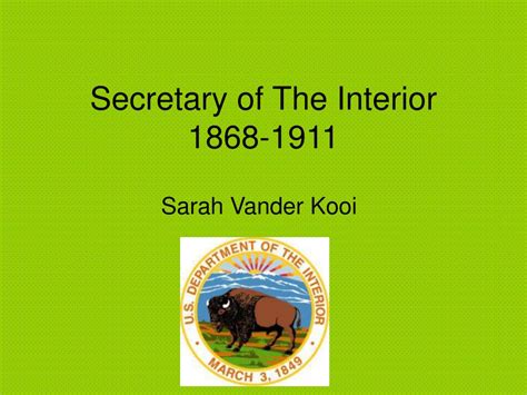 PPT - Secretary of The Interior 1868-1911 PowerPoint Presentation, free ...