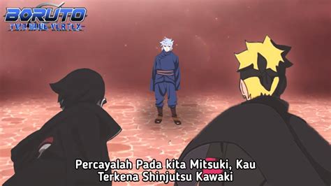 Boruto Sarada Membujuk Mitsuki Dari Pengaruh Jurus Shinjutsu Cara