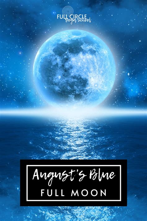 August Blue Full Moon in 2023 | Full blue moon, Blue moon rituals, Full moon august