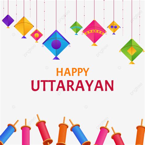 Happy Makar Sankranti And Uttarayan Festival Makarsankranti Lohri