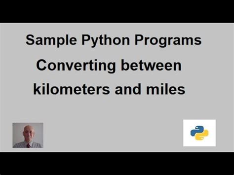 Python Program Convert Kilometers To Miles Youtube