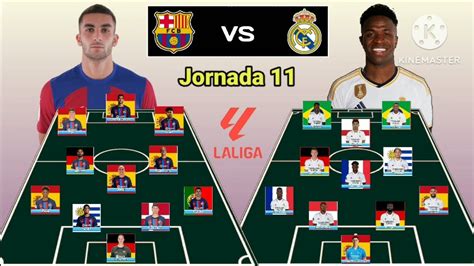 Barcelona Vs Real Madrid Potential Line Up 4 3 3 Vs 4 3 1 2 Jornada