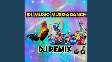 Murga Dance Ipl Music Dj Remix Youtube