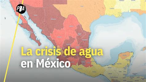 La Crisis De Agua En México Al Borde Del Día Cero Youtube