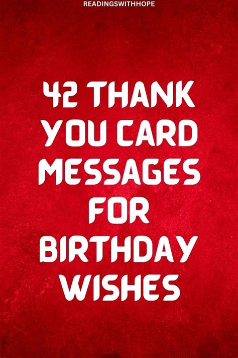 42 Thank You Card Messages For Birthday Wishes In 2024 Thank You Messages For Birthday