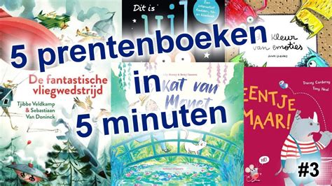 5 Prentenboeken In 5 Minuten 3 Met Kunst En Vliegwerk YouTube