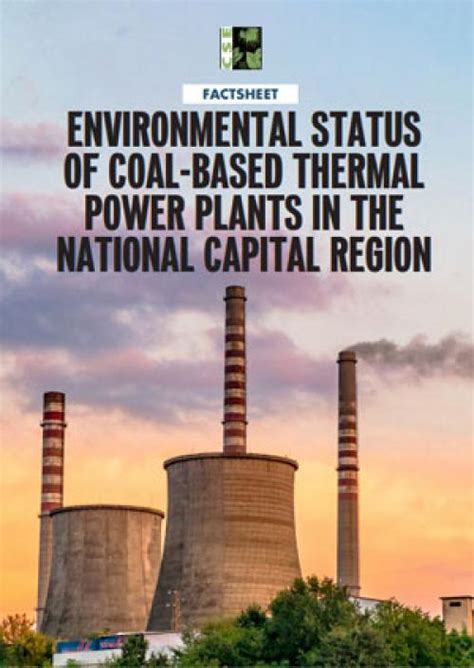 Environmental Status Of Coal Based Thermal Power Plants In The National