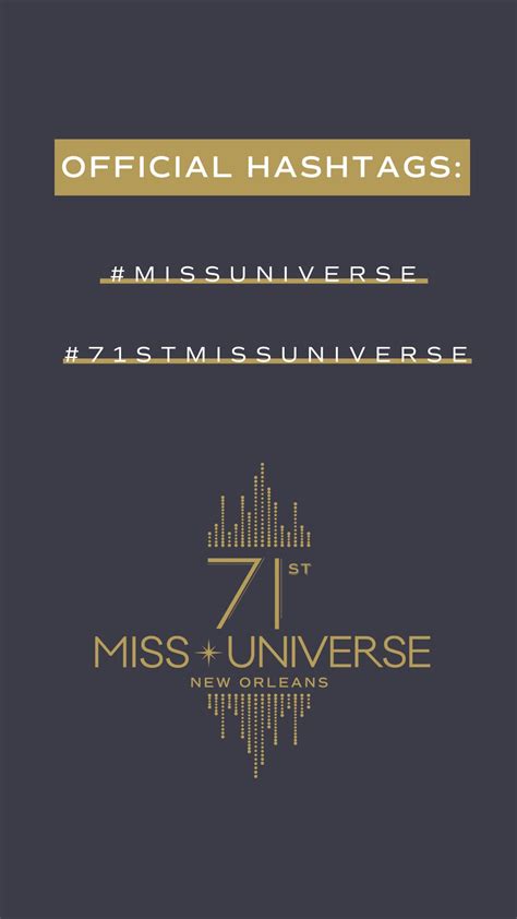 Miss Universe On Twitter The Official Hashtags For The 71st Miss