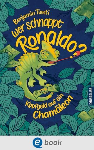 Wer Schnappt Ronaldo Kopfgeld Auf Ein Cham Leon Spannendes Und