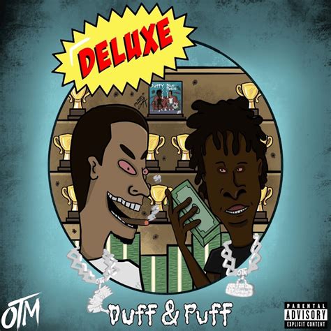 OTM Duff Puff Deluxe Lyrics And Tracklist Genius