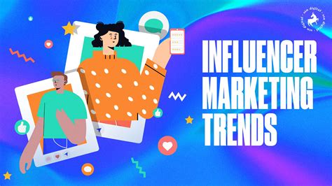 5 Influencer Marketing Trends That Actually Work 2023