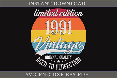 Vintage 1991 Aged To Perfection Svg File Graphic By Craftdesign