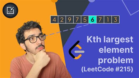 How To Find The Kth Largest Element In An Array LeetCode 215