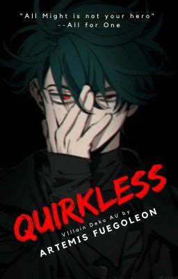 Quirkless Villain Deku Au Scolding Wattpad