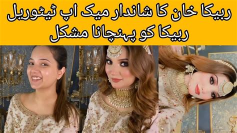 Rabeeca Khan Makeup Tutorial Amazing Rabeeca Khan New Look