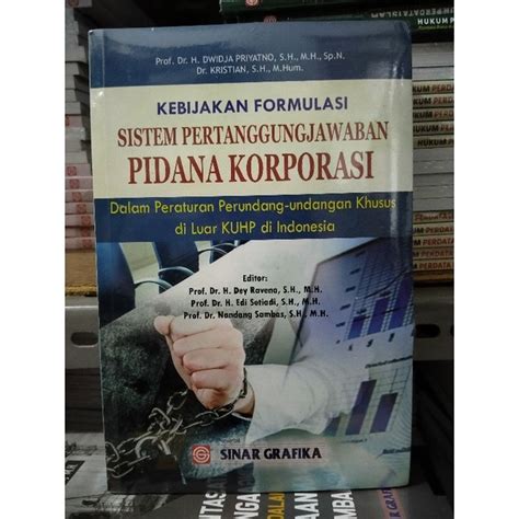 Jual Kebijakan Formulasi Sistem Pertanggung Jawaban Pidana Korporasi