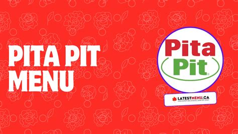 Pita Pit Menu And Prices In Canada April 2024