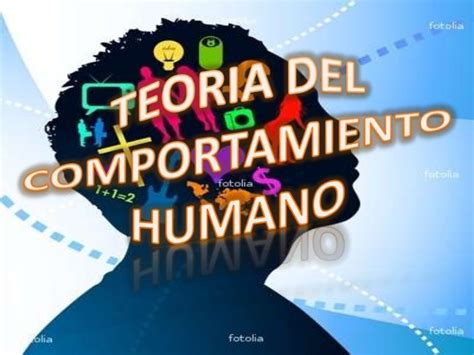 Teoria Del Comportamiento Humano 1