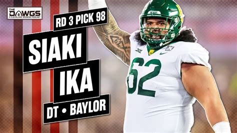 Siaki Ika Dt Baylor Cleveland Browns Podcast Youtube