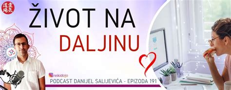 Život na daljinu Danijel Salijević Reiki Dojo