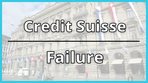 How Did Credit Suisse Collapse YouTube