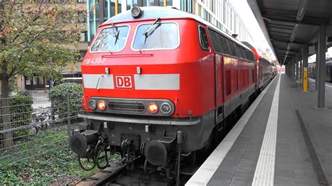 München HBF BR 218 Sound an Dosto Zügen Mühldorf YouTube