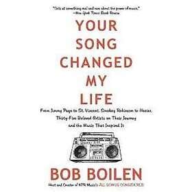 Bob Boilen Your Song Changed My Life Hitta B Sta Pris P Prisjakt