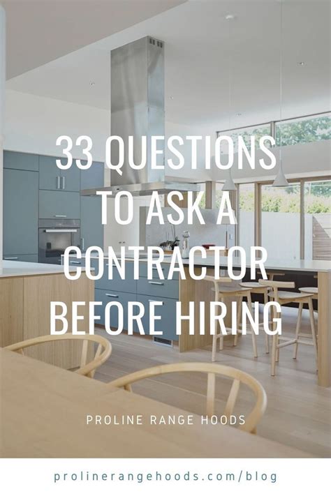 33 Vital Questions To Ask A Contractor Before Hiring Home Building