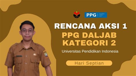 Video Full Rencana Aksi Ppl Ppg Daljab Youtube