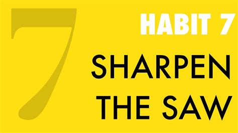 Habit Sharpen The Saw Youtube