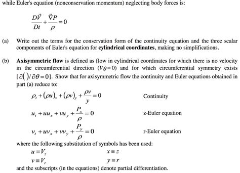 Solved 4 The Conservation Form Of The Continuity Equation