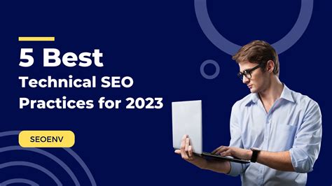 What Is Technical Seo Best Technical Seo Practices For