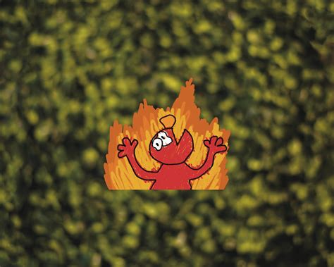 Elmo Fire Sticker Elmo Meme Sticker Silly Scribble Sticker Hellmo