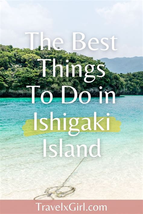 Ishigaki Island Located In Yaeyama Area Okinawa Japan Is